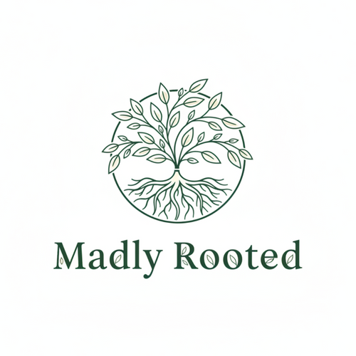 Madly Rooted